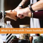 What is a pre-shift team huddle